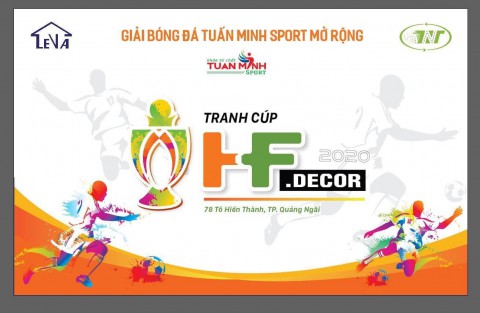 Giải bóng đá Tuấn Minh Sport lần thứ 8 tranh cúp HF DECOR